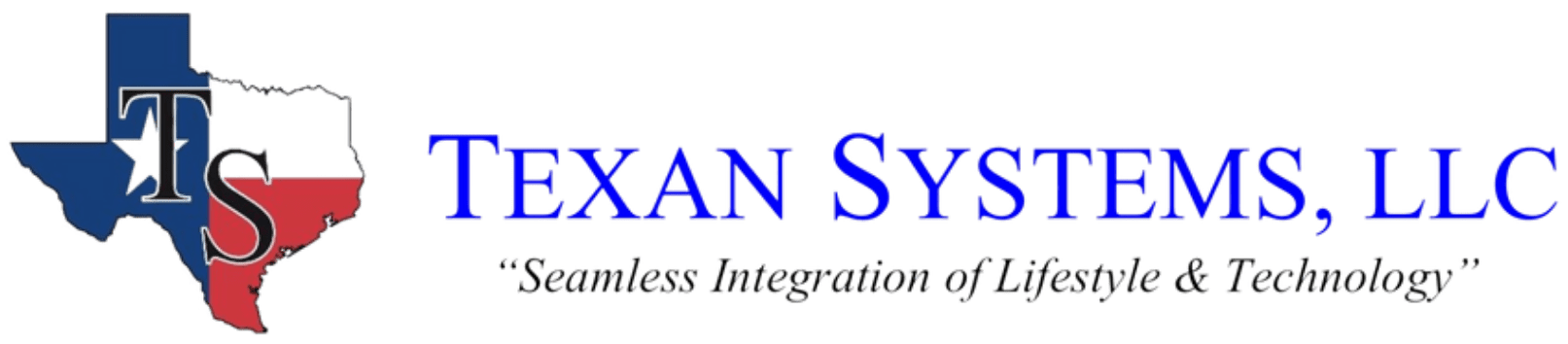 Logo of Texan Systems, LLC featuring the outline of Texas with the company's initials and the tagline, "Seamless Integration of Lifestyles & Technology.